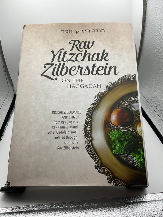 Rav Yitzchak Zilberstein on the Haggadah